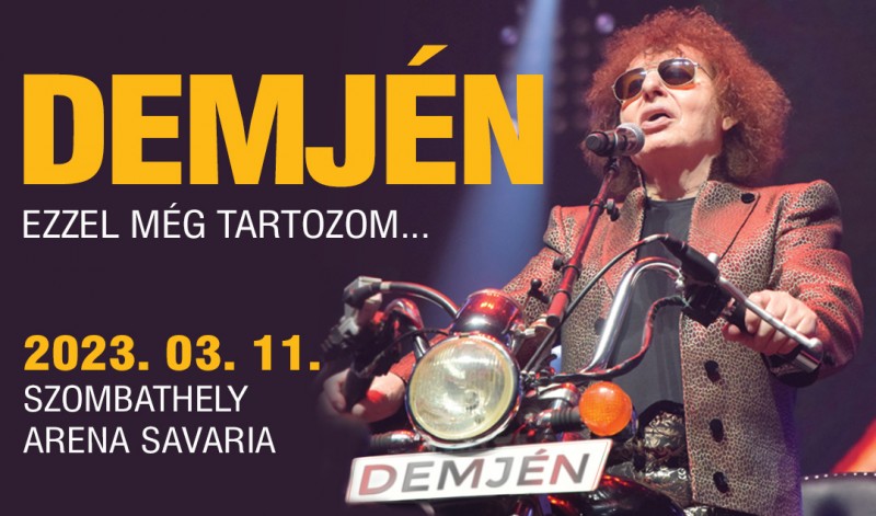 Demjén Ferenc Szombathelyen, 30Y-koncert Sárváron, Hopplá Fesztivál Szentgotthárdon, családi nap Gersekaráton és a Vadása-tónál